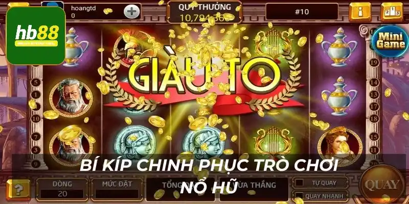 Với vài bước, hội viên có thể chinh phục nổ hũ phát phát